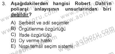 Siyaset Bilimi Dersi 2012 - 2013 Yılı Tek Ders Sınav Soruları 3. Soru