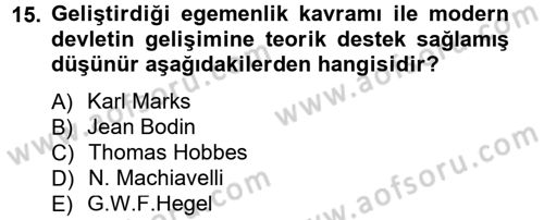 Siyaset Bilimi Dersi 2013 - 2014 Yılı (Vize) Ara Sınav Soruları 15. Soru