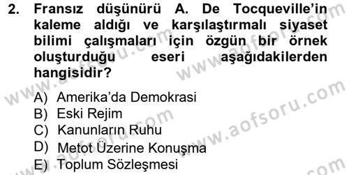 Siyaset Bilimi Dersi 2013 - 2014 Yılı (Vize) Ara Sınav Soruları 2. Soru