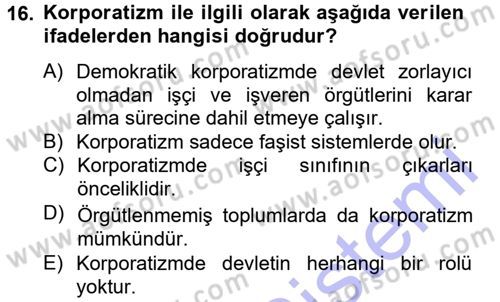 Siyaset Bilimi Dersi 2013 - 2014 Yılı (Final) Dönem Sonu Sınav Soruları 16. Soru