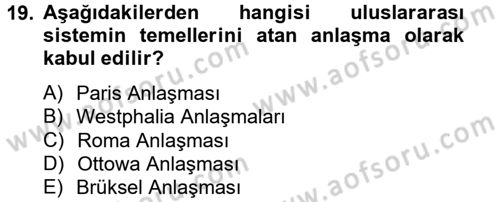 Siyaset Bilimi Dersi 2013 - 2014 Yılı (Final) Dönem Sonu Sınav Soruları 19. Soru