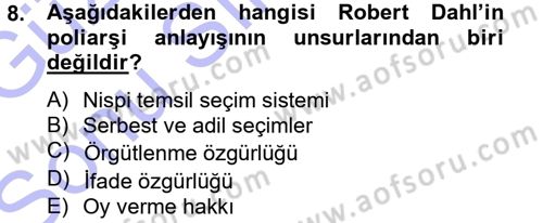 Siyaset Bilimi Dersi 2013 - 2014 Yılı (Final) Dönem Sonu Sınav Soruları 8. Soru