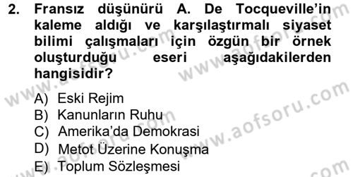 Siyaset Bilimi Dersi 2013 - 2014 Yılı Tek Ders Sınav Soruları 2. Soru