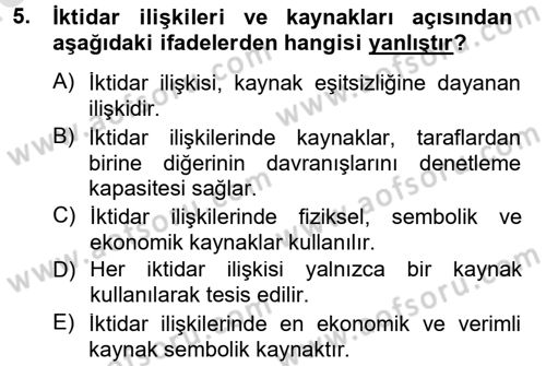 Siyaset Bilimi Dersi 2013 - 2014 Yılı Tek Ders Sınav Soruları 5. Soru