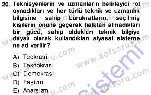 Siyaset Bilimi Dersi 2014 - 2015 Yılı (Vize) Ara Sınav Soruları 20. Soru