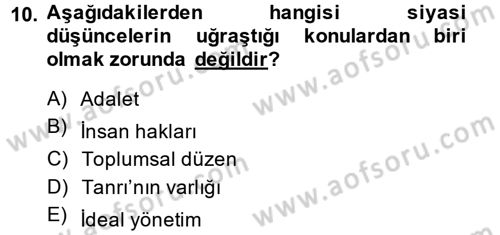 Siyaset Bilimi Dersi 2014 - 2015 Yılı (Final) Dönem Sonu Sınav Soruları 10. Soru