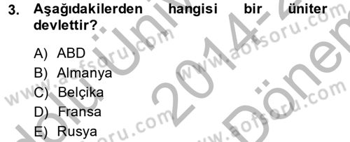 Siyaset Bilimi Dersi 2014 - 2015 Yılı (Final) Dönem Sonu Sınav Soruları 3. Soru