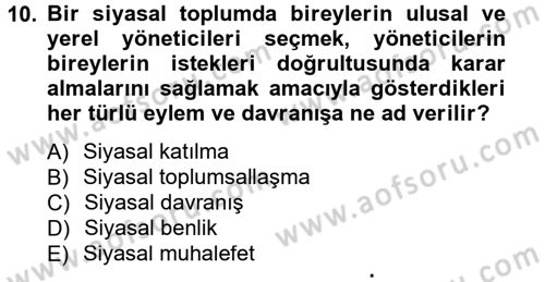 Siyaset Bilimi Dersi 2014 - 2015 Yılı Tek Ders Sınav Soruları 10. Soru
