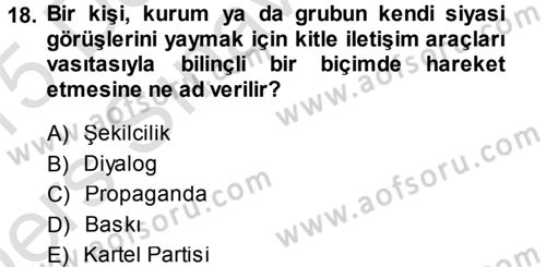 Siyaset Bilimi Dersi 2014 - 2015 Yılı Tek Ders Sınav Soruları 18. Soru