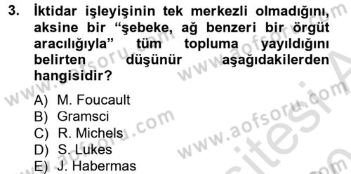 Siyaset Bilimi Dersi 2014 - 2015 Yılı Tek Ders Sınav Soruları 3. Soru
