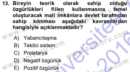 Siyaset Bilimi Dersi 2015 - 2016 Yılı (Vize) Ara Sınav Soruları 13. Soru