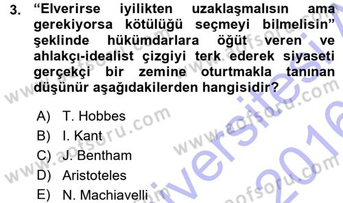 Siyaset Bilimi Dersi 2015 - 2016 Yılı (Vize) Ara Sınav Soruları 3. Soru