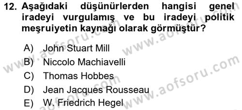 Siyaset Bilimi Dersi 2015 - 2016 Yılı (Final) Dönem Sonu Sınav Soruları 12. Soru