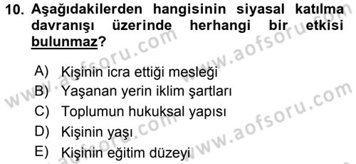 Siyaset Bilimi Dersi 2015 - 2016 Yılı Tek Ders Sınav Soruları 10. Soru