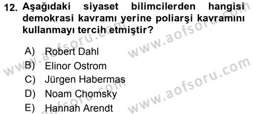 Siyaset Bilimi Dersi 2015 - 2016 Yılı Tek Ders Sınav Soruları 12. Soru