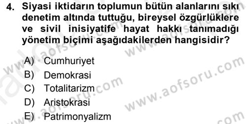 Siyaset Bilimi Dersi 2015 - 2016 Yılı Tek Ders Sınav Soruları 4. Soru