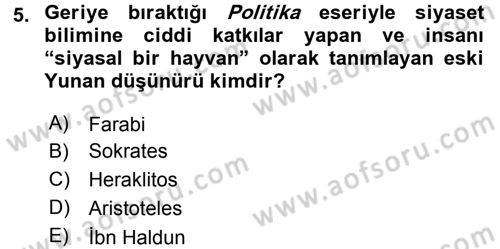 Siyaset Bilimi Dersi 2015 - 2016 Yılı Tek Ders Sınav Soruları 5. Soru