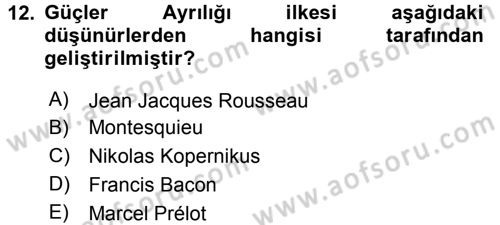 Siyaset Bilimi Dersi 2016 - 2017 Yılı 3 Ders Sınav Soruları 12. Soru