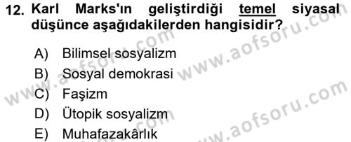 Siyaset Bilimi Dersi 2016 - 2017 Yılı (Final) Dönem Sonu Sınav Soruları 12. Soru