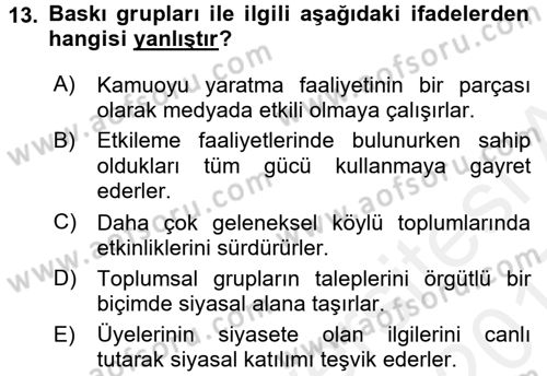 Siyaset Bilimi Dersi 2016 - 2017 Yılı (Final) Dönem Sonu Sınav Soruları 13. Soru