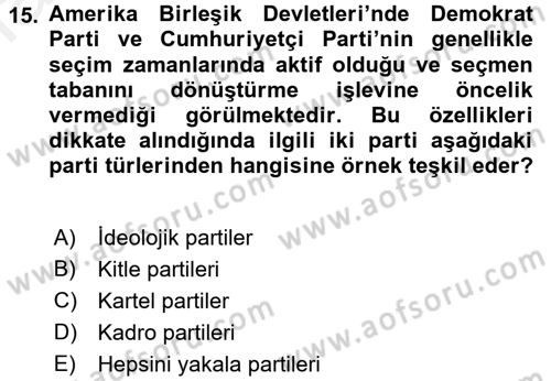 Siyaset Bilimi Dersi 2016 - 2017 Yılı (Final) Dönem Sonu Sınav Soruları 15. Soru