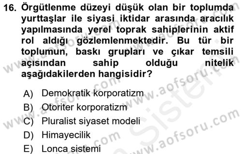 Siyaset Bilimi Dersi 2016 - 2017 Yılı (Final) Dönem Sonu Sınav Soruları 16. Soru