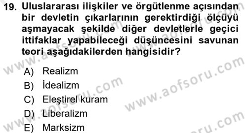 Siyaset Bilimi Dersi 2016 - 2017 Yılı (Final) Dönem Sonu Sınav Soruları 19. Soru
