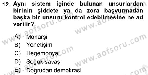Siyaset Bilimi Dersi 2017 - 2018 Yılı 3 Ders Sınav Soruları 12. Soru