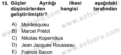Siyaset Bilimi Dersi 2017 - 2018 Yılı 3 Ders Sınav Soruları 15. Soru