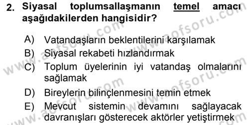 Siyaset Bilimi Dersi 2017 - 2018 Yılı 3 Ders Sınav Soruları 2. Soru