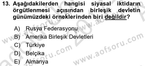 Siyaset Bilimi Dersi 2017 - 2018 Yılı (Vize) Ara Sınav Soruları 13. Soru