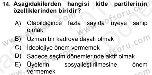 Siyaset Bilimi Dersi 2017 - 2018 Yılı (Final) Dönem Sonu Sınav Soruları 14. Soru
