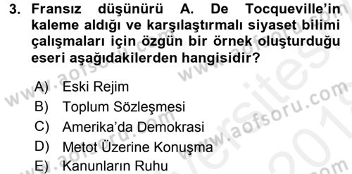 Siyaset Bilimi Dersi 2017 - 2018 Yılı (Final) Dönem Sonu Sınav Soruları 3. Soru