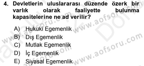 Siyaset Bilimi Dersi 2017 - 2018 Yılı (Final) Dönem Sonu Sınav Soruları 4. Soru