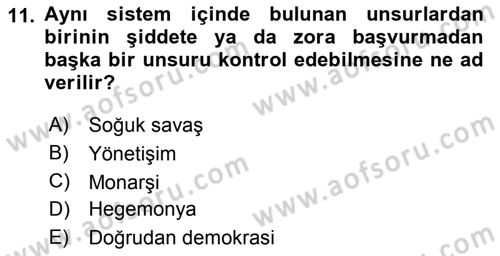 Siyaset Bilimi Dersi 2018 - 2019 Yılı 3 Ders Sınav Soruları 11. Soru