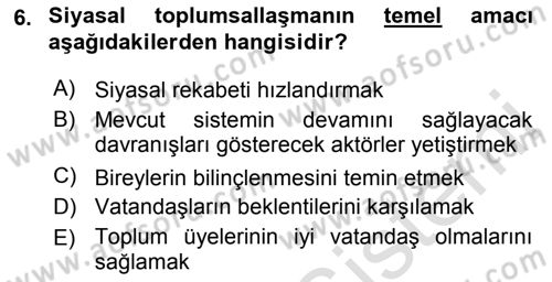 Siyaset Bilimi Dersi 2018 - 2019 Yılı 3 Ders Sınav Soruları 6. Soru