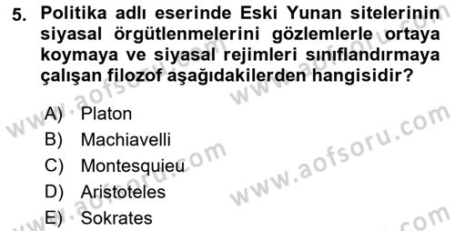 Siyaset Bilimi Dersi 2018 - 2019 Yılı (Vize) Ara Sınav Soruları 5. Soru