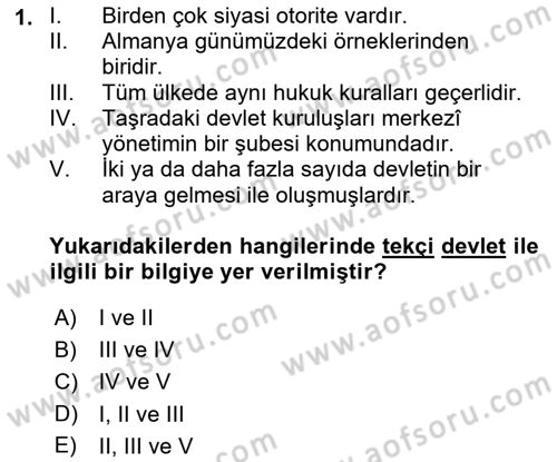 Siyaset Bilimi Dersi 2018 - 2019 Yılı (Final) Dönem Sonu Sınav Soruları 1. Soru