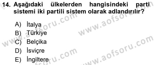 Siyaset Bilimi Dersi 2018 - 2019 Yılı (Final) Dönem Sonu Sınav Soruları 14. Soru