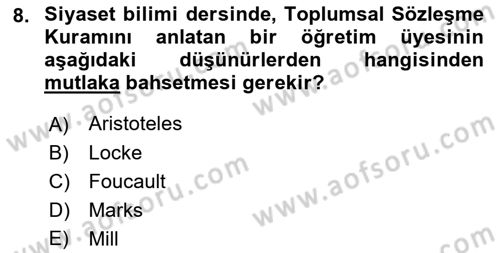 Siyaset Bilimi Dersi 2018 - 2019 Yılı (Final) Dönem Sonu Sınav Soruları 8. Soru