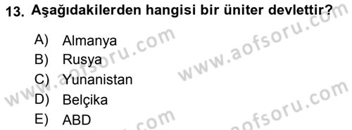 Siyaset Bilimi Dersi 2019 - 2020 Yılı (Vize) Ara Sınav Soruları 13. Soru
