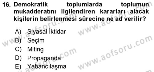Siyaset Bilimi Dersi 2019 - 2020 Yılı (Vize) Ara Sınav Soruları 16. Soru