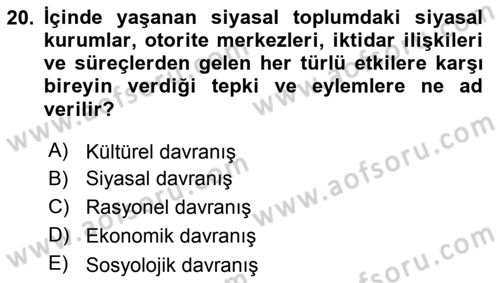 Siyaset Bilimi Dersi 2019 - 2020 Yılı (Vize) Ara Sınav Soruları 20. Soru