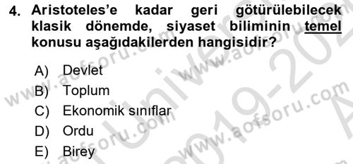Siyaset Bilimi Dersi 2019 - 2020 Yılı (Vize) Ara Sınav Soruları 4. Soru