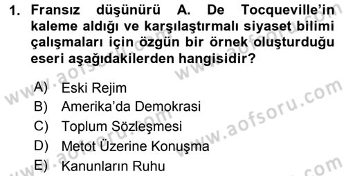 Siyaset Bilimi Dersi 2019 - 2020 Yılı (Final) Dönem Sonu Sınav Soruları 1. Soru