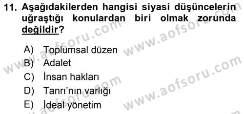 Siyaset Bilimi Dersi 2019 - 2020 Yılı (Final) Dönem Sonu Sınav Soruları 11. Soru