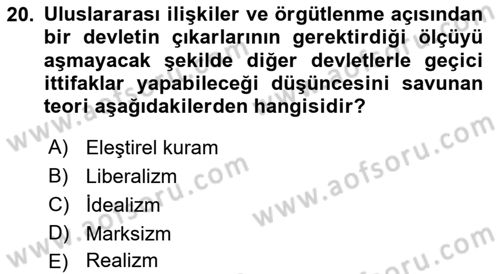 Siyaset Bilimi Dersi 2019 - 2020 Yılı (Final) Dönem Sonu Sınav Soruları 20. Soru