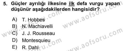Siyaset Bilimi Dersi 2019 - 2020 Yılı (Final) Dönem Sonu Sınav Soruları 5. Soru