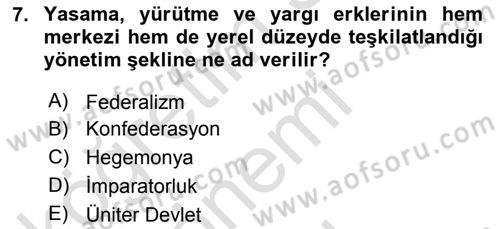 Siyaset Bilimi Dersi 2019 - 2020 Yılı (Final) Dönem Sonu Sınav Soruları 7. Soru