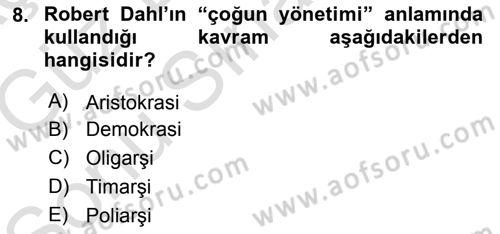 Siyaset Bilimi Dersi 2019 - 2020 Yılı (Final) Dönem Sonu Sınav Soruları 8. Soru